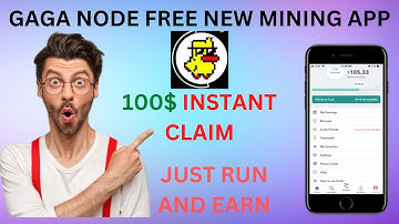 Gaga Node Free Mining App || Gaga Nodes withdraw || Gaga Node Mining real or fake || Gaga Node Price