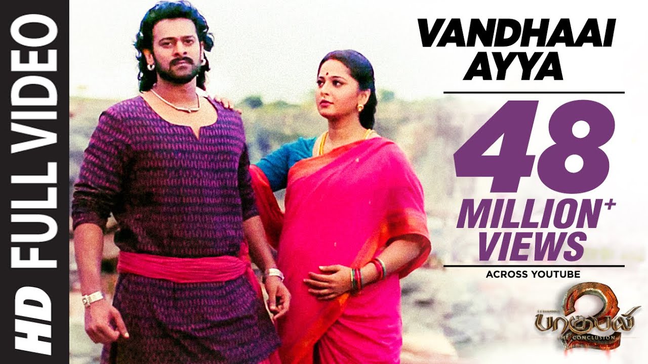 Download Vandhaai Ayya Full Video Song | Baahubali 2 | Prabhas,Anushka Shetty,Rana,Tamannaah,SS Rajamouli