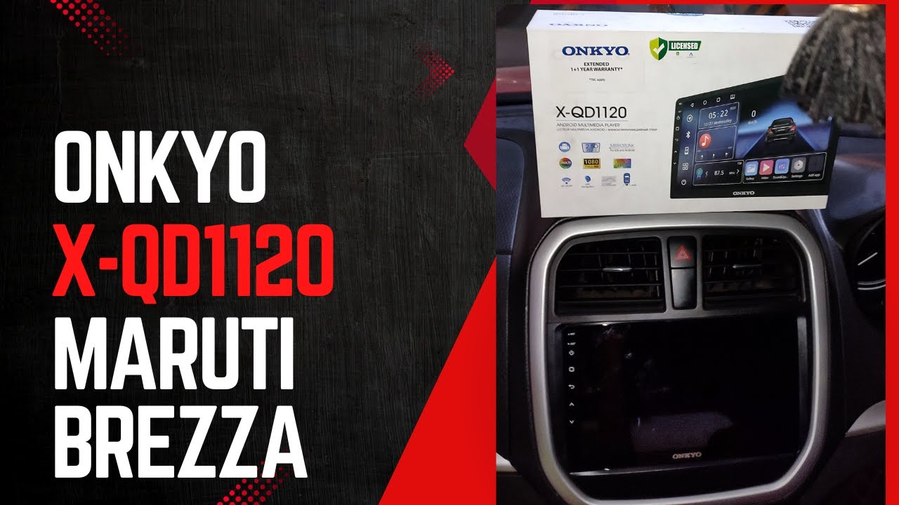 ONKYO Android Stereo | X-QD1120 | Maruti Brezza - YouTube