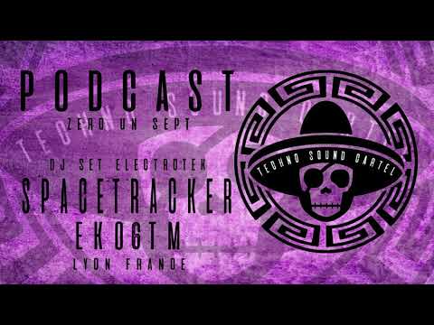 SPACETRACKER PODCAST 017 DJ SET ELECTROTEK    SPACETRACKER / EKO6TM