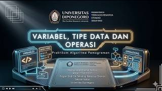 #2 Variabel, Tipe data dan Operasi  - Praktikum Algpritma Dan pemograman