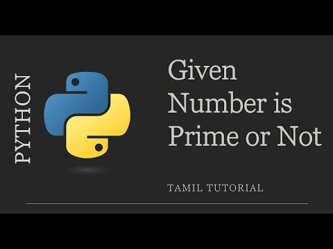 Python Program to check Given number is Prime number or Not | Python tutorial for beginners | Tamil