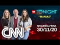 CNN TONIGHT: MANIAS  – 30/11/2020