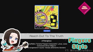 [Bandori - Afterglow] Reach Out To The Truth - Easy (Lyrics + Fingers Style Gameplay) - FULL COMBO