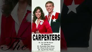 The Carpenters Greatest Hits Ever  The Very Best Of Carpenters  Playlistshotrts carpenters