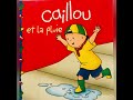 Caillou et la pluie ☔️