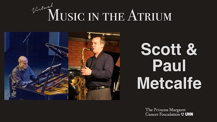 Music in the Atrium - Scott & Paul Metcalfe (Dec. ...