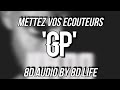 Booba  gp ultra 8d audio 