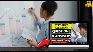 Statistical Assistant Interview Questions and Answers | How To Ace Your Interview Successfully