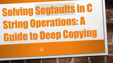 Solving Segfaults in C String Operations: A Guide to Deep Copying