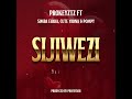 ProkeyzTz- (Sijiwezi) ft Simba Evara, Cute Yadna & Pompy