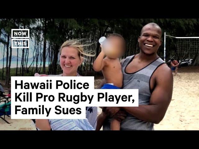 Lindani Myeni's Family Sues Hawaii Police For Fatal Shooting class=