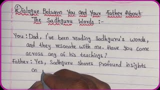 Dialogue between you and your father about the sadhguru words #sadhguru #dialogue @sadhguru