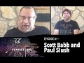 Evolution of martial arts culture 70s  90s with scott babb and paul slush contact line ep1