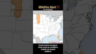 Wildfire Alert!! Elevated Fire Danger Zones in the US - 4/11/2025 Profile