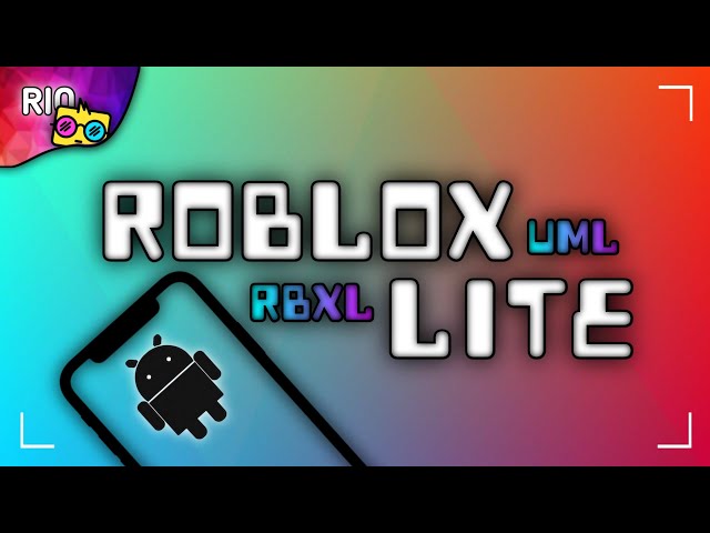 ROBLOX LITE] 💙 SAIU!! NOVA ATUALIZAÇÃO DO ROBLOX LITE PARA ANDROID  FRACO!!! DOWNLOAD ROBLOX LITE!! 