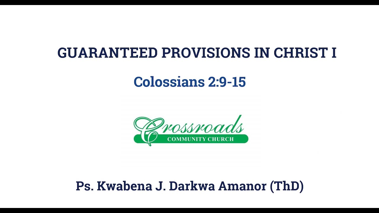 Guaranteed Provisions in Christ I