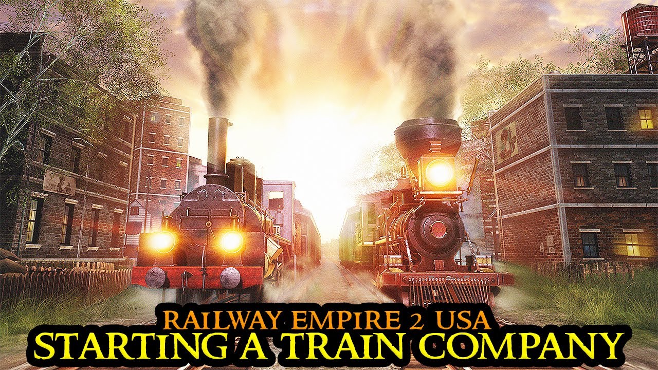 Railway Empire 2: Deluxe Edition Gameplay Video