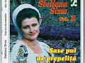 Steliana Sima || Album ''Sase pui de prepelita'' || Vol. 1