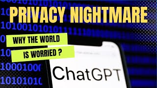 Has ChatGPT collected our data without permission  Is this a privacy nightmare