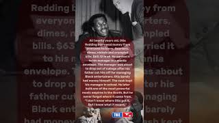 Otis Redding Borrowed Money To Keep His Manager In School. He Built An Empire