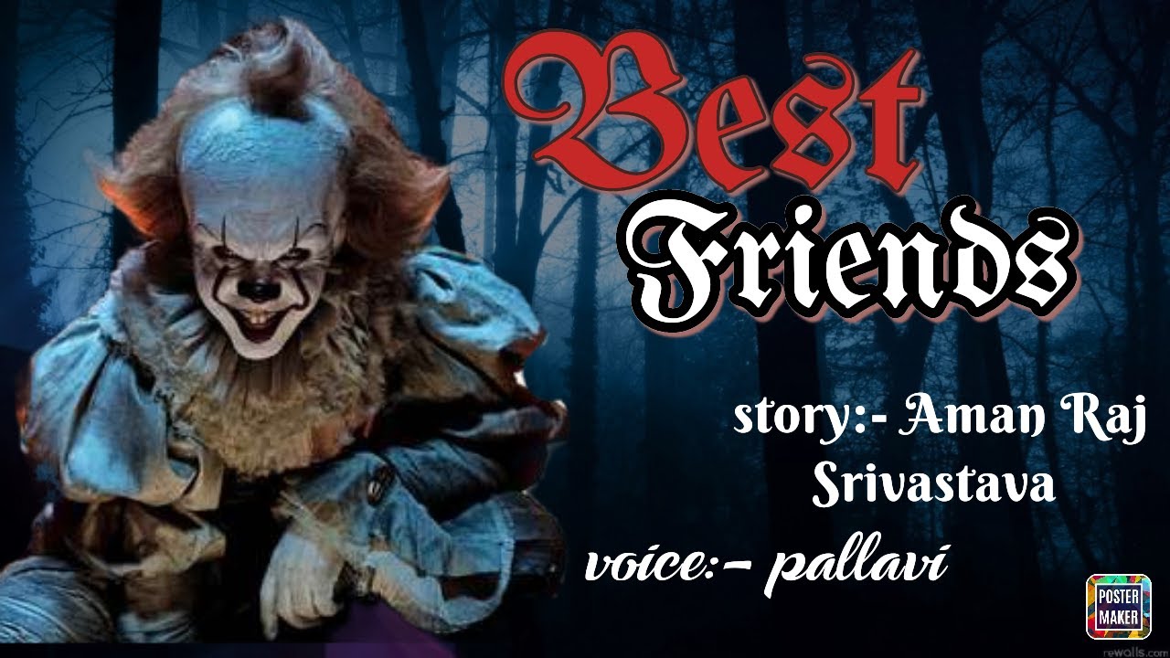 Best friends horror stories in hindi Aman Raj Srivastava story Rj