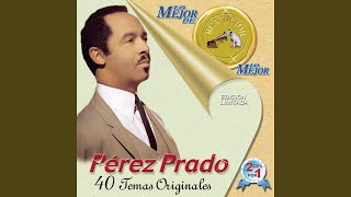Video thumbnail of "Pérez Prado - El Manisero"
