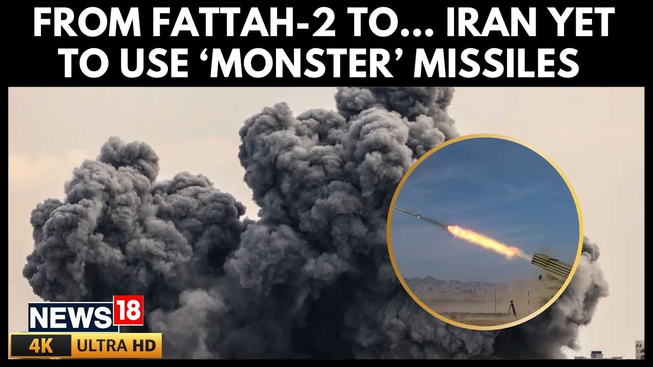 US Iran War | Iran’s ‘Missing Missiles’: Why Qassem Basir, Fattah-2 Remain  Unused In War | 4K | N18G