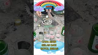 Bikin Gelas Dari Botol Bekas Berikut Cara Nya Bro botolbekasjadigelas