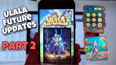 🆕 Ulala Future Updates Part 2 | 🆕 Interface Updates | Pet Evo and Skill | Thunder suit