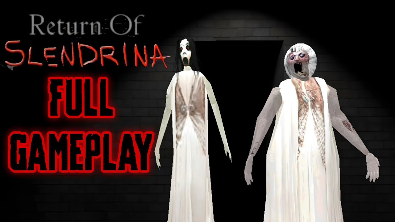 Return of Slendrina (Fanmade) Full Gameplay