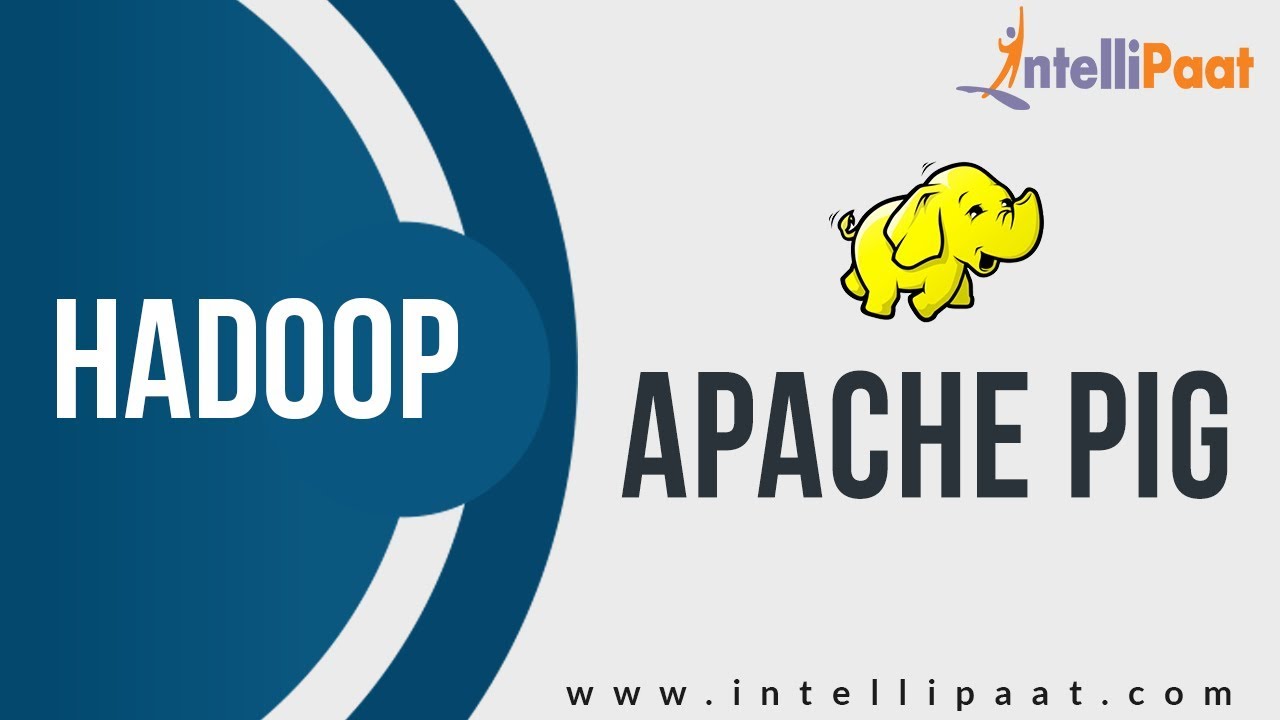 Apache Pig Tutorial | Hadoop Tutorial | Online Hadoop Training | Hadoop ...