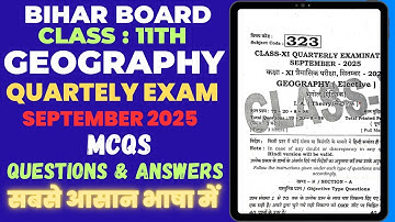 Bihar Board 11th Geography Viral Objective Question 2025 | Class 11th Geography Quarterly Exam 2025