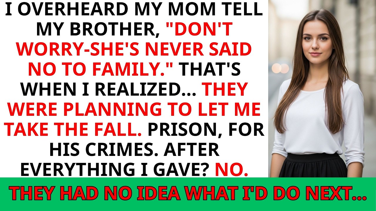I Heard My Mom Tell My Brother, ‘She Never Says No To Family.’ They Tried To Frame Me—I Ended Them.