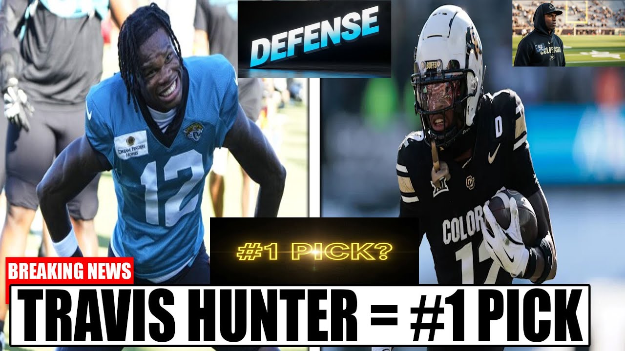Deion Sanders Declares Travis Hunter A #1 Pick On OFFENSE & DEFENSE!