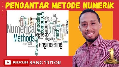 Pengantar Mata Kuliah Metode Numerik | Solusi Analitis & Solusi Numerik | Peranan Komputer