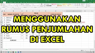Cara Menggunakan RUMUS PENJUMLAHAN di Excel untuk PEMULA