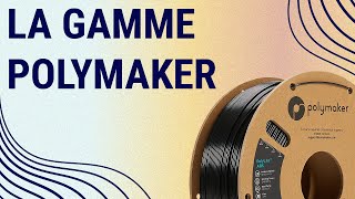Nos gammes de Filaments Polymaker