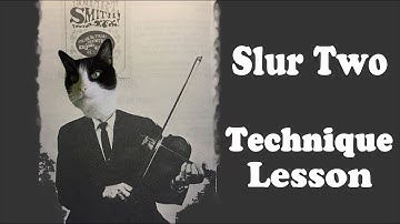 Slur Two - Technique Fiddle Lesson