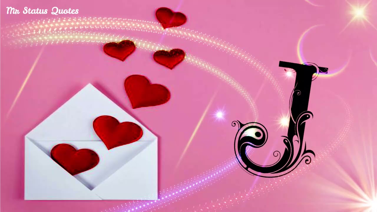 J Name Status Video Whatsapp Status J Letter Whatsapp Status Youtube