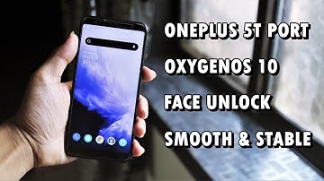 OnePlus 5T OxygenOS 10 Port | Face Unlock | Redmi 5 Plus/Redmi Note 5