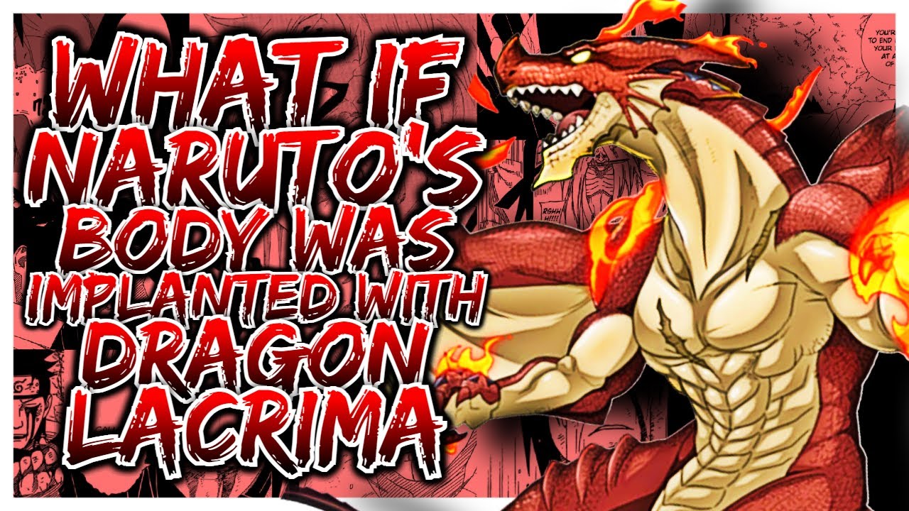 What If Naruto's Body Was Implanted With Dragon Lacrima by Igneel? | PART 1