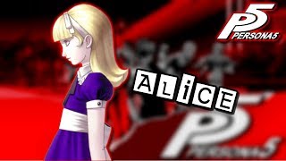 Persona 5 | Alice Persona 5 | Alice