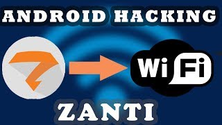 PIRATER N'IMPORTE QUEL WIFI/ANDROID AVEC ZANTI ! ( MITM & Vulnerability Assessment )