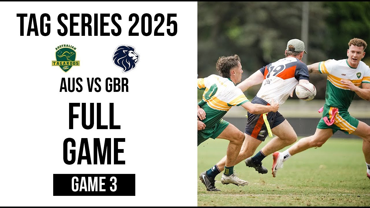 Aust R Tag Tag Series 2025 - Australia vs Great Britain - Game 3 - YouTube