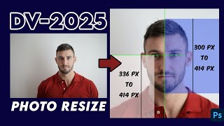 Dv lottery 2025 photo resize with photoshop : Photoshop tutorial