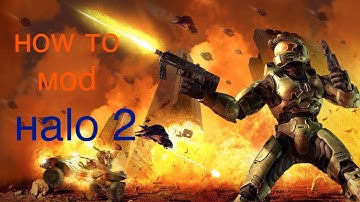 How to mod Halo 2 (pc)