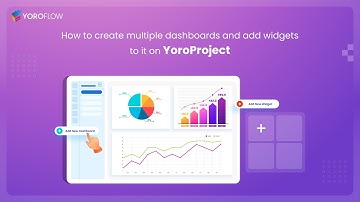How to create multiple dashboards and add widgets to it in #YoroProject ?