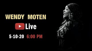 Wendy Moten Live Stream