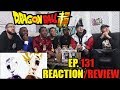 UNTIL NEXT TIME: DRAGON BALL SUPER EP. 131 REACTION/REVIEW FINALE
